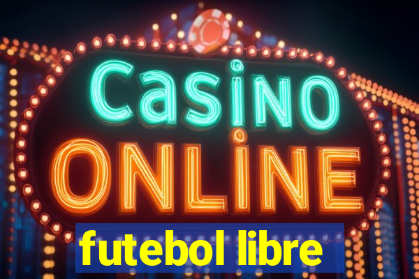 futebol libre
